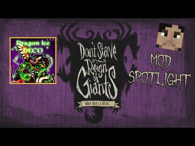 Don't Starve Mod Spotlight: Dragon Ice Deco v1.1