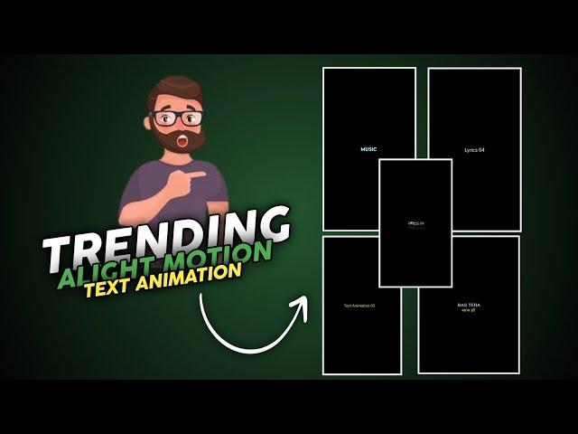 Top 05 Alight Motion Text Animation For Free  | #tutorial