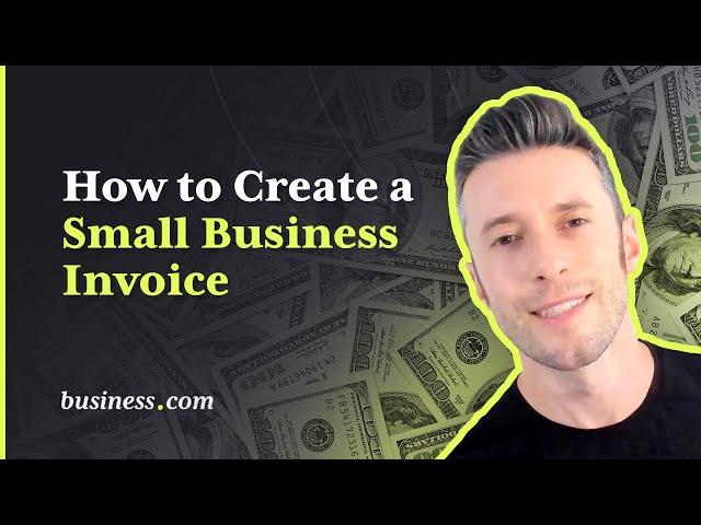 How to Create a Small Business Invoice