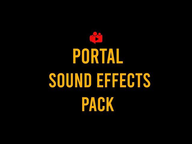 Portal SOUND EFFECTS PACK FREE