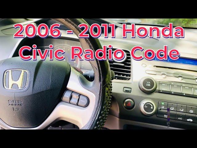 How to get 2006 - 2011 Honda Civic Radio Code / Serial Number Step By Step.