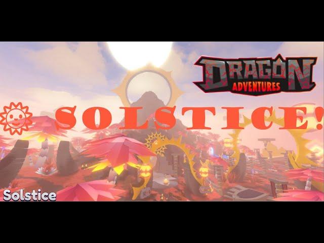 СОЛНЦЕСТОЯНИЕ 2022 НЕДЕЛЯ 1 Hexalios & Solarizon Dragon Adventures!