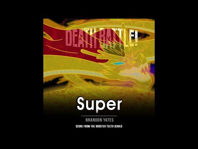 Death Battle OST: Super - Instrumental