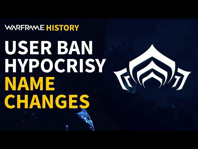 Player Ban: Username Hypocrisy - Warframe