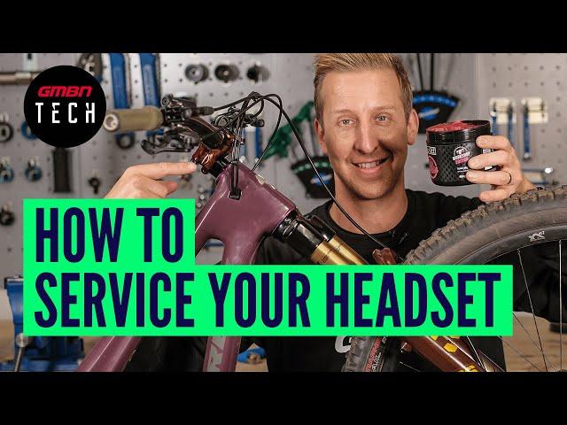 How To Service A Mountain Bike Headset | MTB Maintenance