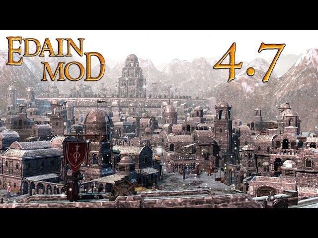 Edain 4.7 Trailer