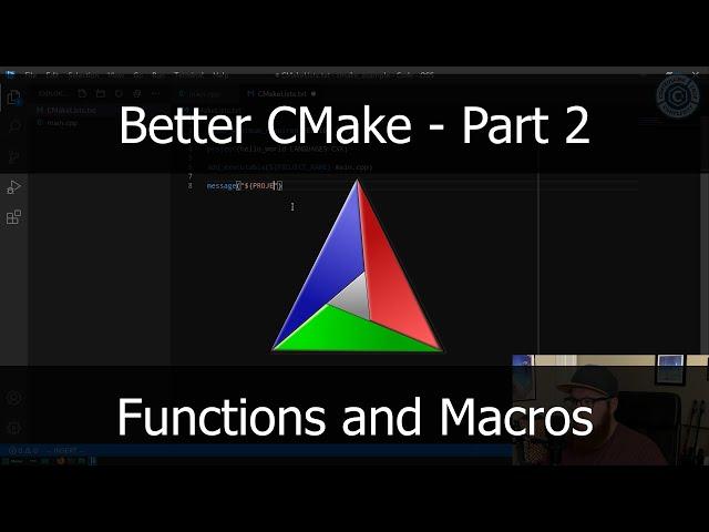 Better CMake Part 2 -- Functions and Macros