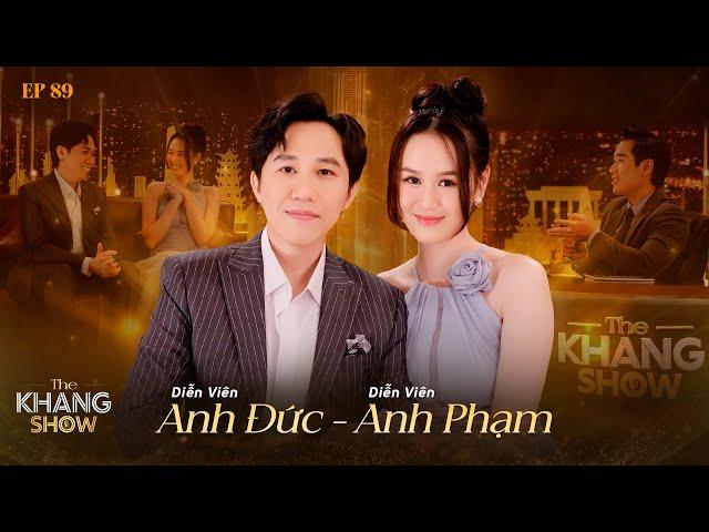 EP 89 | Anh Đức - Anh Phạm: "Em mê chồng vì sự duyên dáng thú vị của anh ấy"