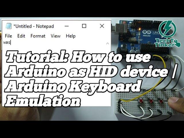 Tutorial: How to use Arduino Uno as HID | Arduino Keyboard Emulation