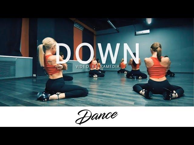 DOWN - Choreo by Zaikina Yulia. Dance. RAMEDIA VIDEO