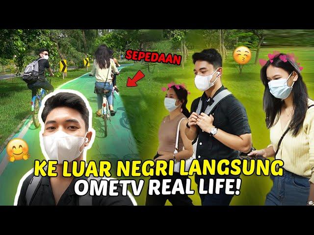 OmeTV Dunia Nyata Di Luar Negri , Langsung Aku Ajak Jalan” ‼️ - Ome.TV RealLife