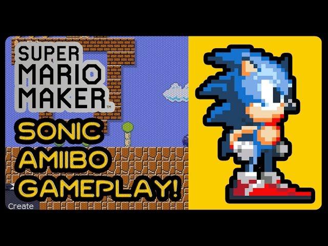 Super Mario Maker - Sonic Amiibo Gameplay in Green Hill Zone & Emerald Hill Zone! (1080p/60fps)