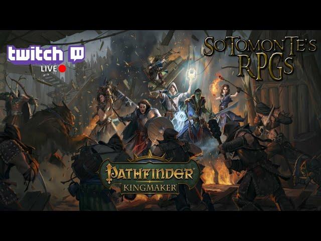 Jugando "Pathfinder: Kingmaker - Imperial Edition" | Festival de pifias en Sotomonte's RPGs | D1