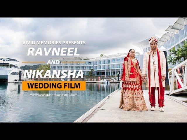 Ravneel & Nikansha  | Wedding Film | Fiji Indian Weddings | 2018