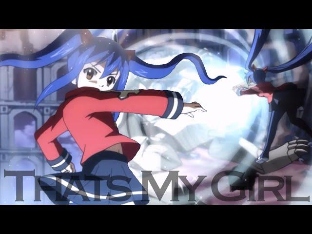 Thats My Girl || Wendy Marvell [AMV]