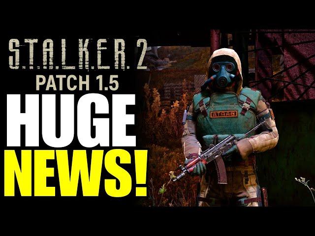 Stalker 2 1.5 Patch Update Finally Has A Release Date + NEW DETAILS