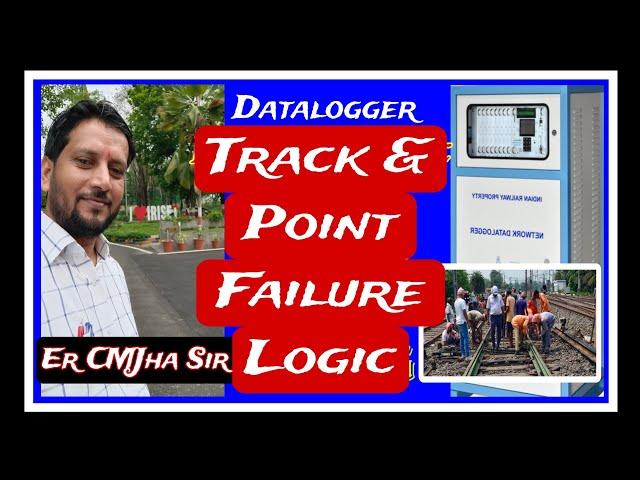 Indian Railway Datalogger Logic for Track and Point failure @RailwayTechShorts