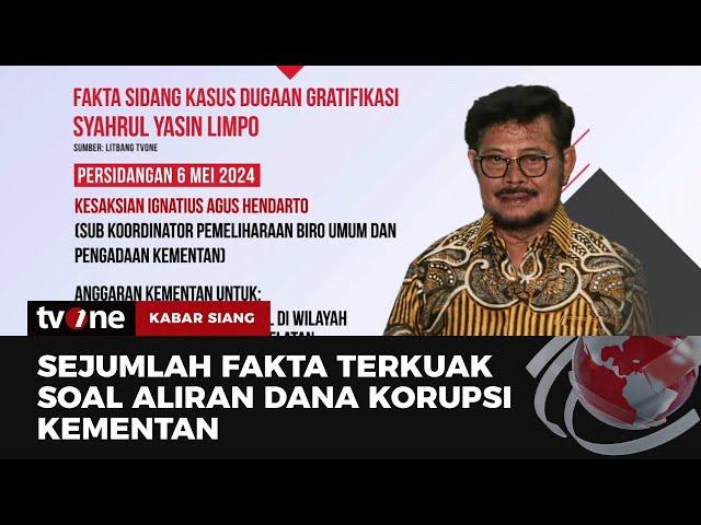 Daftar Fakta-fakta Sidang Kasus Dugaan Gratifikasi SYL | Kabar Siang tvOne