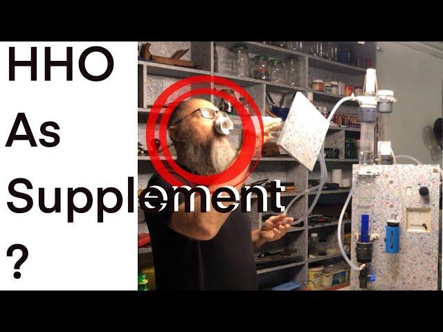 How to use HHO, Hydroxy, Browns Gas as a supplement.