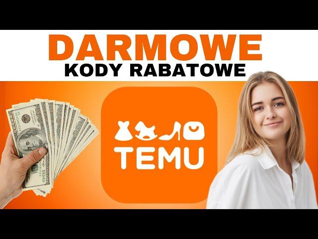 DARMOWE KUPONY KODY RABATOWE TEMU.COM NA 2024 ROK