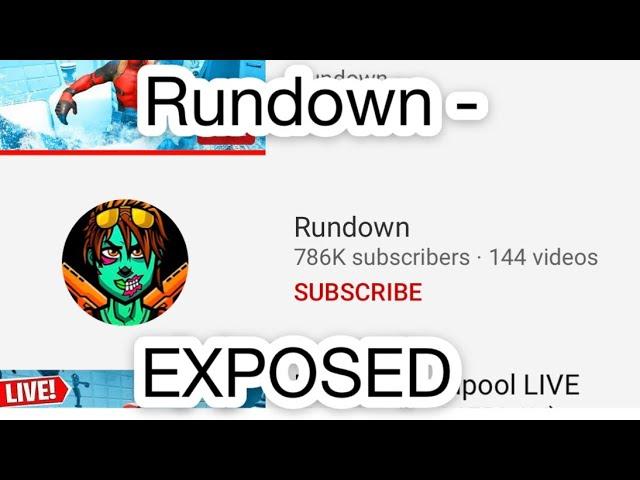 RunDown - EXPOSED