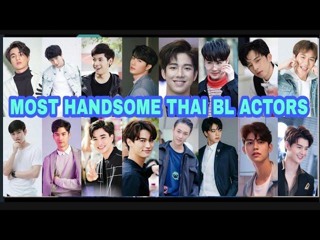 FACTS & MOST HANDSOME Thai BL ACTORS | PROFILE | FAMOUS SERIES | 2021 | Phil