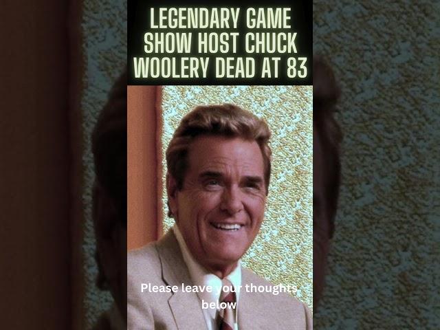 Legendary game show host Chuck Woolery dead at 83 #breakingnews #shorts