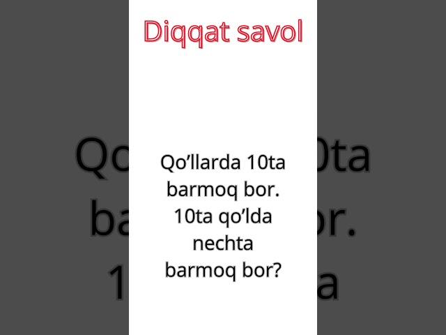 Diqqat savol  #mantiqiysavollar #qiziqarlifaktlar #mantiqiy #faktlar #savollar