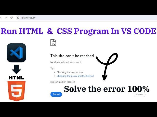 How to Fix Localhost Refused to Connect VSCode Error for Html - Chrome Visual Studio Code | Run HTML