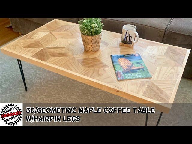 Geometric Pattern Maple Coffee Table w/Hairpin Legs - 3D - DIY