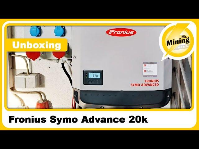 Deye weicht für den Fronius Symo Advance 20k aus, das unboxing auf der Baustelle!