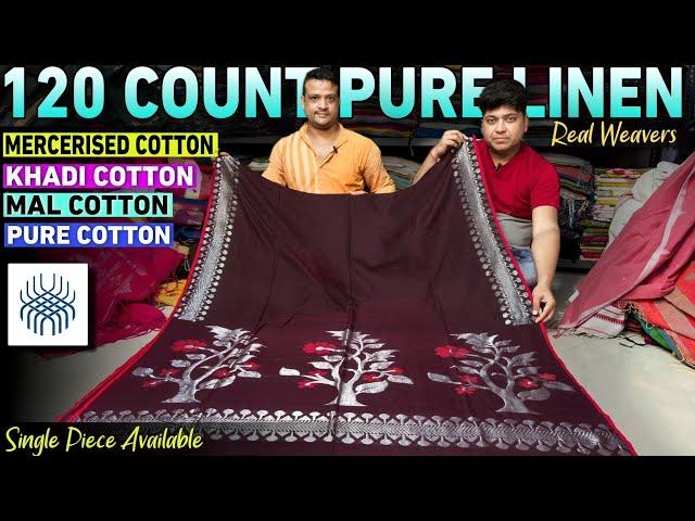 Authentic 120 Count Pure Linen | Mercerised Cotton | Khadi Cotton Saree Manufacturer & Wholesaler 