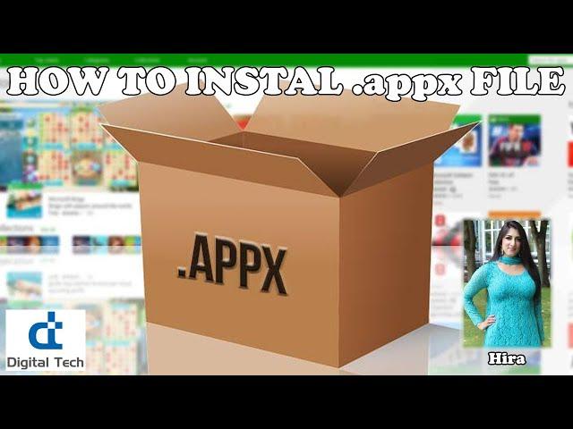 Learn Windows | How to Install APPX (.appx) File in Windows 10 | Tutorial | Digital Tech