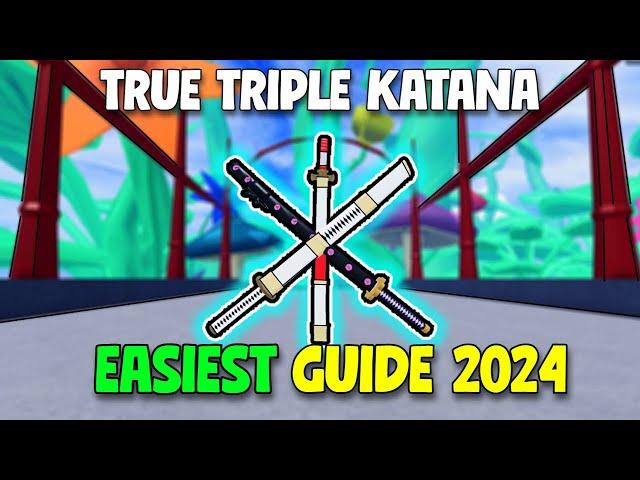 Fastest & EASIEST Guide to GET TTK - True Triple Katana in Blox Fruits!!!