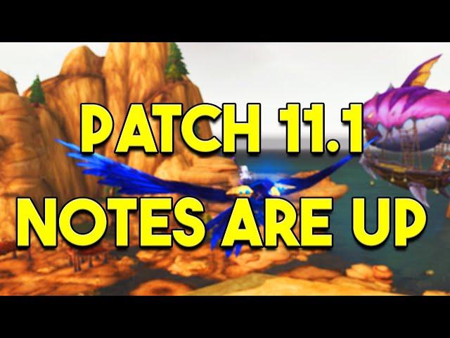 Patch 11.1 is Coming!