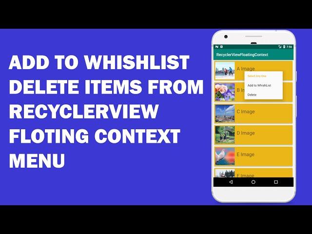 Android tutorial (2020) - 57 - Delete &  Add to Wishlist in RecyclerView using Floating Context Menu