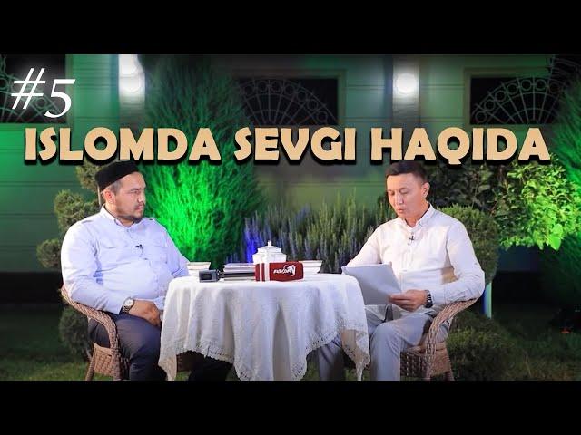 Shukurulloh Domla | islomda sevgi haqida