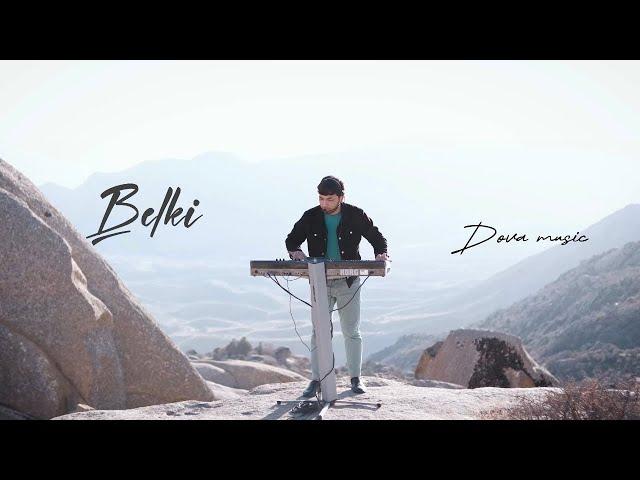 Dova music - Belki - Dedublüman - (official video) 2023