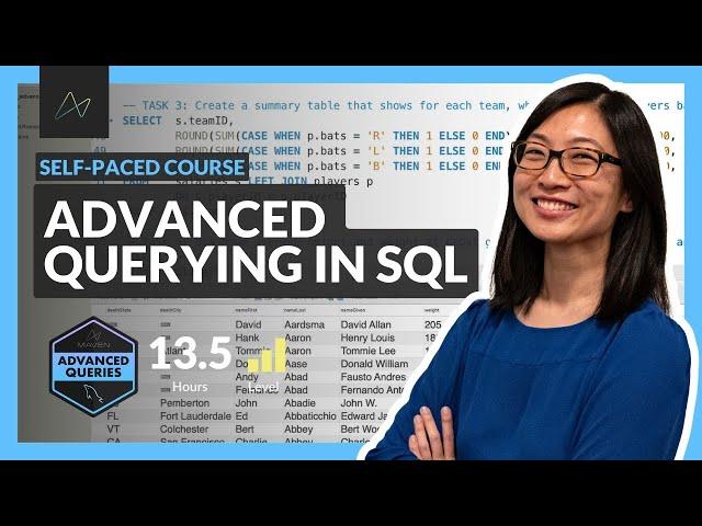 Advanced Querying in SQL (NEW COURSE)