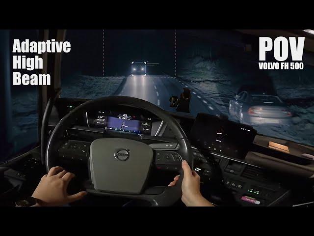 POV  Volvo FH 500 I-Save Truck Adaptive High Beam