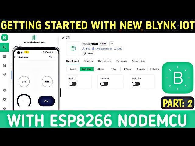 Getting Started With New Blynk IOT  App | with esp8266 NodeMCU | Blynk 2.0 | Home Automation | Hindi