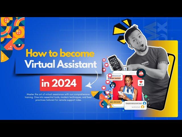 How to become a Virtual Assistant in 2024