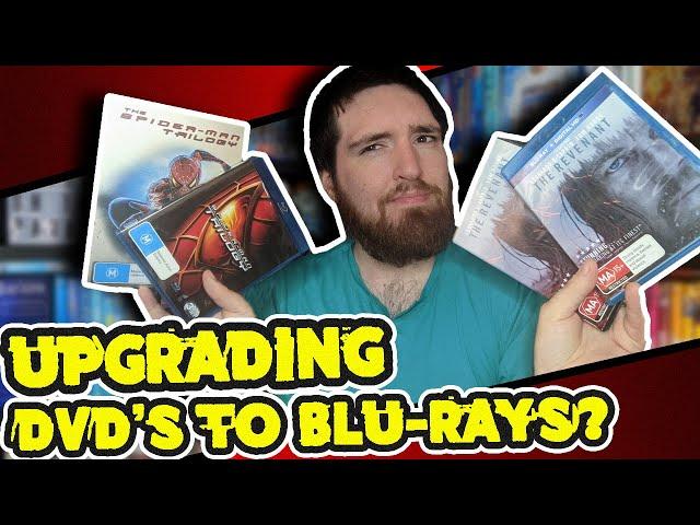 Is Upgrading Dvds To Blurays (Or 4K's) Worth It? + Movie Collecting Advice