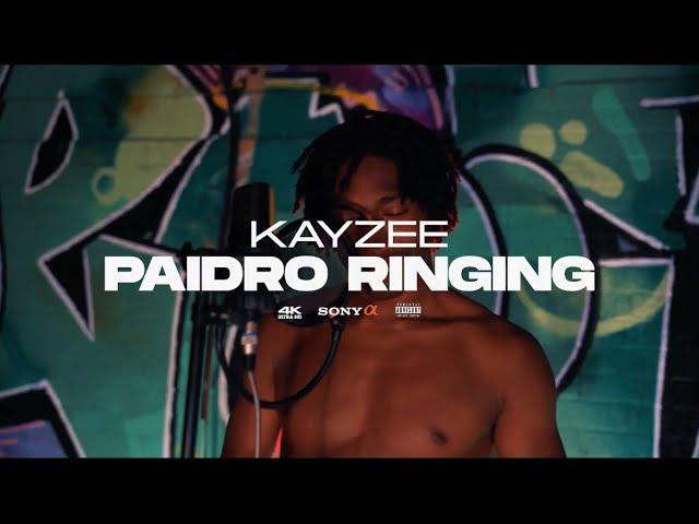 KAYZEE - PAIDRO RINGING (OFFICIAL VIDEO)