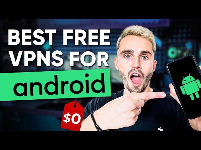 Best FREE VPN for Android - Top 3 Free VPNs Reviewed