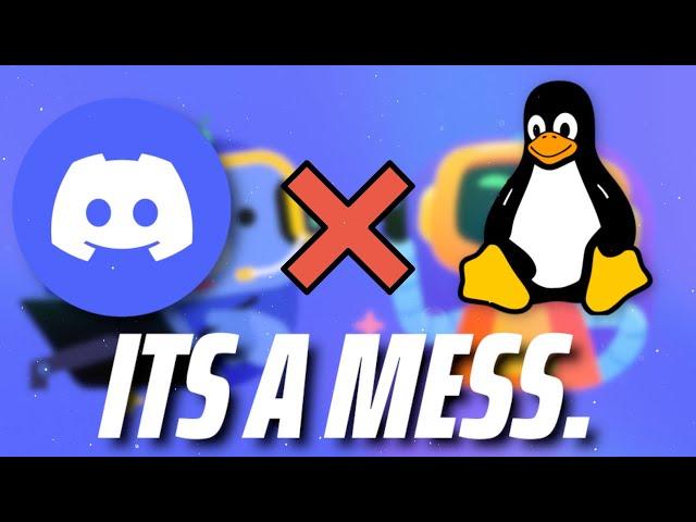 The Discord on Linux Situation is Crazy.