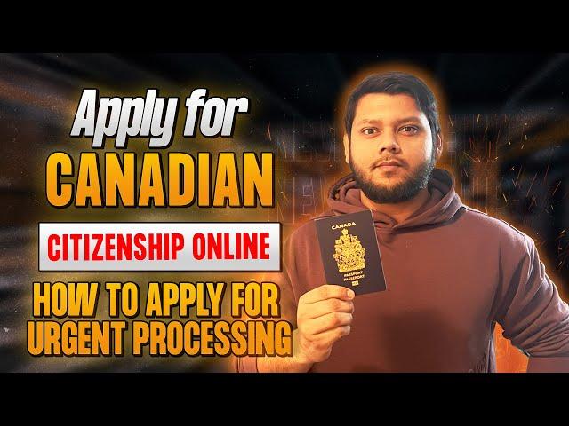 How To Apply For Canadian Citizenship Online In 2024 || Easy Step By Step Guide