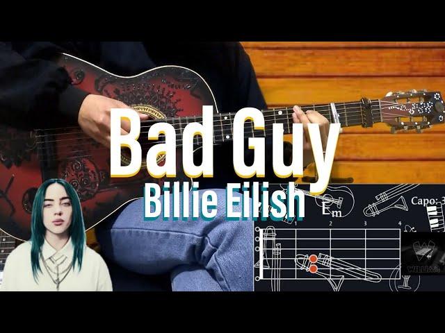 Billie Eilish - bad guy (Fingerstyle Cover Guitar) TAB + Chords + Lyrics [William Sandoval]