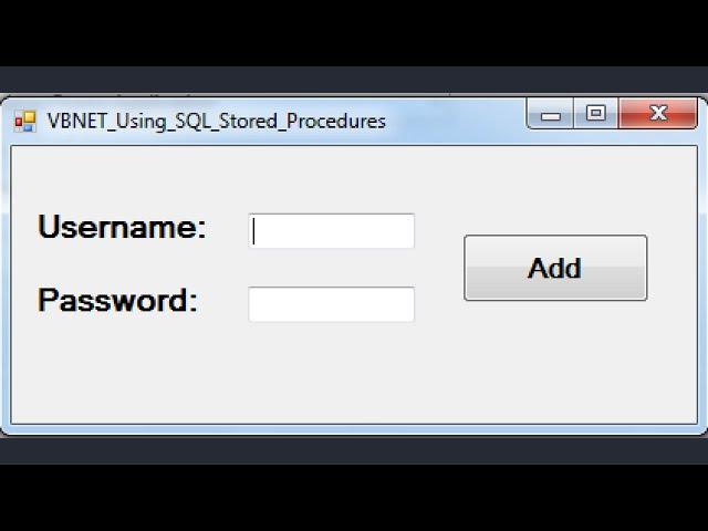 VB.NET -  Using SQL Stored Procedures In Visual Basic.Net [ with source code ]