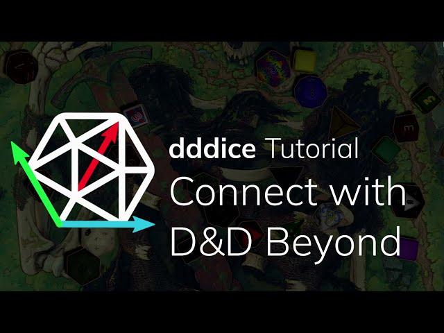 dddice Tutorial - Connect with D&D Beyond